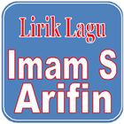 Lirik Lagu Imam S Arifin icône