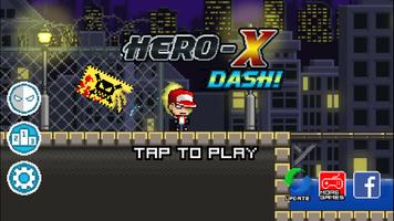 HERO-X: DASH! スクリーンショット 1