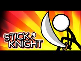 STICK KNIGHT-poster