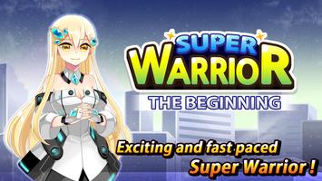Super Warrior: The Beginning Cartaz