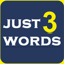 Just 3 Words APK