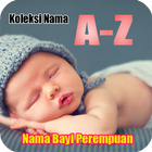 Nama Bayi Perempuan - Kumpulan Nama Cantik A-Z ไอคอน