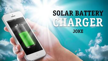 Solar battery charger joke-poster