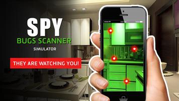 Spy: bugs scanner simulator पोस्टर