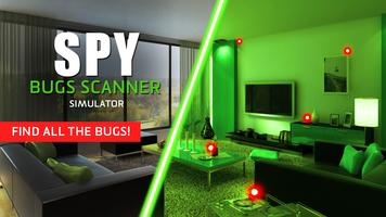 Spy: bugs scanner simulator اسکرین شاٹ 1