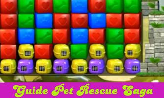 Guide:Pet Rescue Saga تصوير الشاشة 1