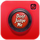 Don't Judge Me Video Maker APK