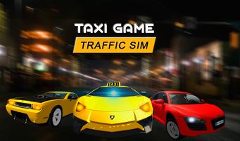 Taxi Game traffic sim : Taxi games 2018 Affiche