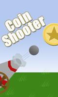 Shoot, shoot, shoot the coin poster