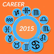 Career Horoscope 2015