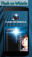 Flash light on Whistle Affiche