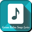 ”Gerson Rufino Songs Lyrics