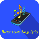 Hector Acosta Songs Lyrics APK