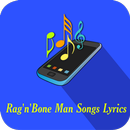 Rag'n'Bone Man Songs Lyrics APK