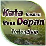 Kata Nasihat Masa Depan