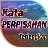 Sejuta Kata Kata Perpisahan