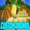 Custom Drones Mod Minecraft