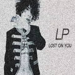 Скачать LP Lost On You Songs APK