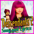 Music for Descendants 2 Song + Lyrics
