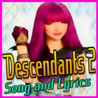 Music for Descendants 2 Song + Lyrics icône