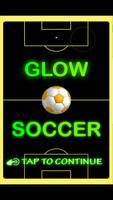 Poster Glow Soccer 2017