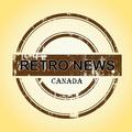 RETRO NEWS CANADA