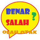 Benar atau Salah ? APK