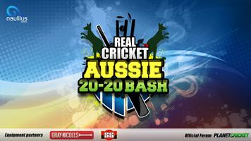 Real Cricket ™ Aussie 20 Bash پوسٹر
