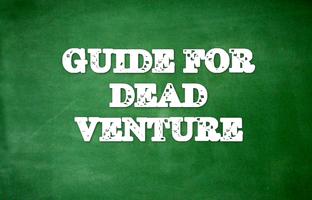 Guide For Dead Venture الملصق