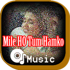 Mile Ho Tum Hamko 图标