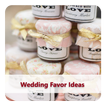 Wedding Favor Ideas