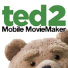 Ted 2 MovieMaker International