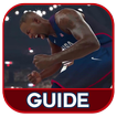 Guide For MY NBA 2K17 Tips