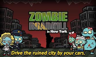 Zombie Roadkill الملصق