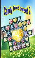 Candy Fruit Sweet Legend poster