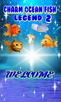 Charm Ocean Fish Mania Legend plakat