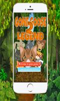 Gone Goose 2 Legend poster
