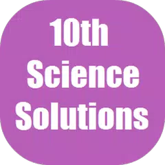 Science X Solutions for NCERT