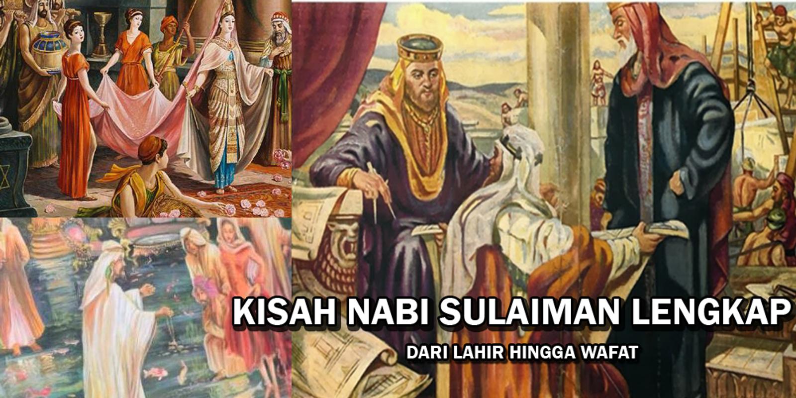 Kisah Nabi Sulaiman Lengkap for Android - APK Download Kisah Nabi Sulaiman Lengkap for Android - APK Download