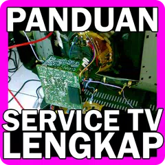 Panduan Service TV Lengkap APK download