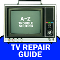 TV Repair Guide
