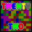Twenty Two