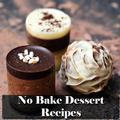 No Bake Dessert Recipes 2018