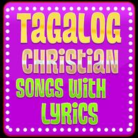 Tagalog Christian Songs with Lyrics ảnh chụp màn hình 2