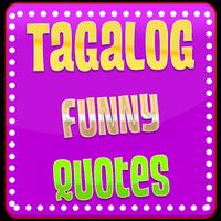 Tagalog Funny Quotes Poster