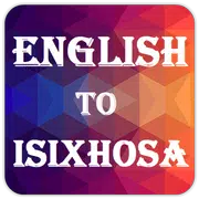 English to Xhosa (isiXhosa) Dictionary