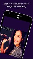 Neha Kakkar Video Songs : Best of New Song پوسٹر