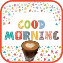 Good Morning Wishes and Images Save and Share APK