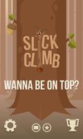 Slick Climb Pro: Bad squirrels Affiche