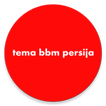TEma PErsiJA For BBM+DUAL 2017